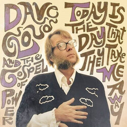 Dave Cloud And The Gospel Of Power Today Is The Day That They Take Me Away Vinyl LP