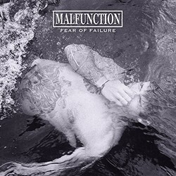 Malfunction Fear Of Failure Vinyl