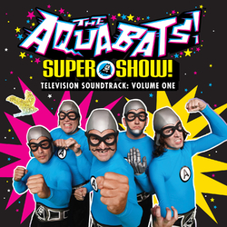 Aquabats Super Show! Television.. Vinyl