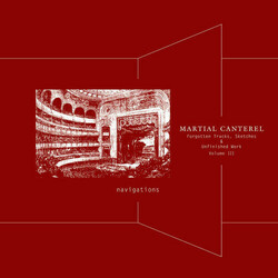 Martial Canterel Navigations Volume III Vinyl LP