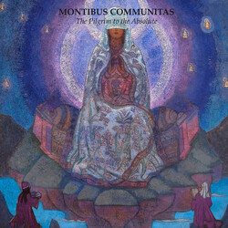 Montibus Communitas The Pilgrim To The Absolute