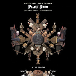 Planet Drum / Mickey Hart / Zakir Hussain In The Groove Vinyl LP