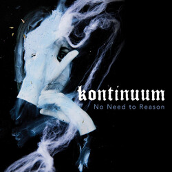 Kontinuum (2) No Need To Reason Vinyl LP