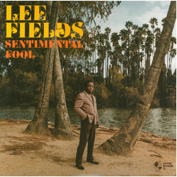 Lee Fields Sentimental Fool Vinyl LP