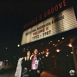 Various Wheedle's Groove: Seattle Funk, Modern Soul And Boogie Volume II 1972-1987 Vinyl 2 LP