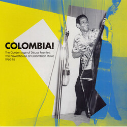 Various Colombia! (The Golden Age Of Discos Fuentes, The Powerhouse Of Colombian Music 1960-76) Vinyl 2 LP