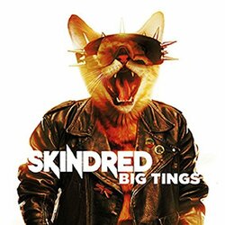 Skindred Big Tings Vinyl LP