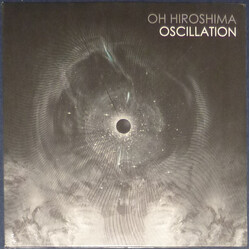 Oh Hiroshima Oscillation Vinyl 2 LP