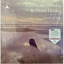 Gloria Endres de Oliveira / Dean Hurley Oceans Of Time Vinyl LP