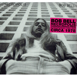 Bob Bell (8) Necropolis Vinyl LP