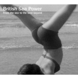 British Sea Power From The Land To The Sea Beyond Vinyl
