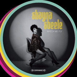 Shayna Steele Watch Me Fly -Gatefold- Vinyl