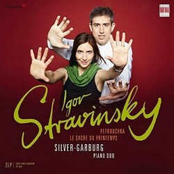 Silver-Garburg Piano Duo Igor Stravinsky Petrouchka, Le Sacre du Printemps (The Rite of Spring), Petrouchka Vinyl 2 LP