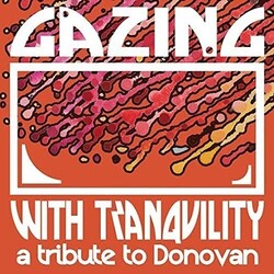 Various Gazing With Tranquility : A Tribute To Donovan