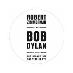 Robert Zimmerman / Bob Dylan Studio Recordings Nov.1961 - Nov.1962 - One Year In NYC Vinyl LP