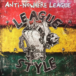 Anti-Nowhere League League Style (Loosen Up Volume 1)