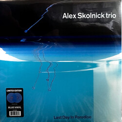 Alex Skolnick Trio Last Day In Paradise Vinyl LP