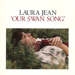 Laura Jean Our Swan Song Vinyl LP