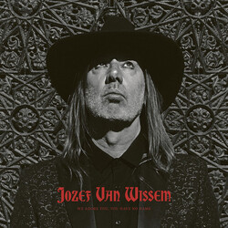 Jozef Van Wissem We Adore You, You Have No Name Vinyl LP