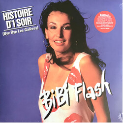 Bibi Flash Histoire D'1 Soir (Bye Bye Les Galères) Vinyl