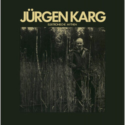 Jürgen Karg Elektronische Mythen Vinyl LP