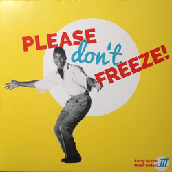 Various Please Don't Freeze (Early Black Rock'n Roll III) Vinyl 2 LP