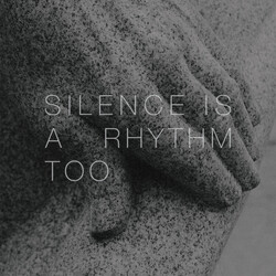 Matthew Collings Silence Is A Rhythm Too