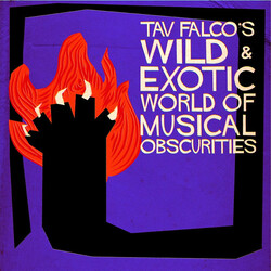 Various Tav Falco's Wild & Exotic World Of Musical Obscurities