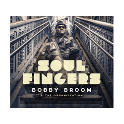 Bobby Broom / The Organi-sation Soul Fingers