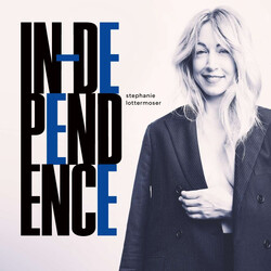 Stephanie Lottermoser In-Dependence Vinyl LP