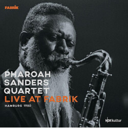 Pharoah Sanders Quartet Live At Fabrik Hamburg 1980 Vinyl 2 LP