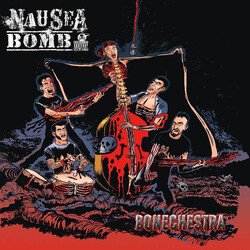 Nausea Bomb Bonechestra Vinyl LP