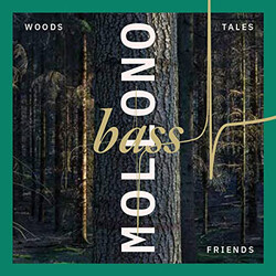 Mollono.Bass Woods, Tales & Friends Vinyl 2 LP