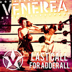 Venerea Last Call For Adderall Vinyl LP