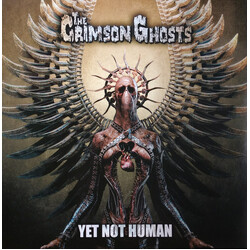 The Crimson Ghosts Yet Not Human Vinyl LP