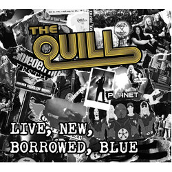 The Quill Live, New, Borrowed, Blue Vinyl LP