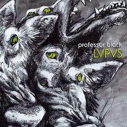 Professor Black (2) LVPVS Vinyl LP
