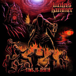 Lucifer's Hammer (2) Time Is Death Vinyl LP