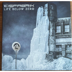 Eisfabrik Life Below Zero Vinyl 2 LP