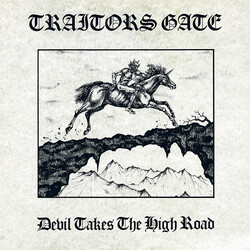 Traitors Gate Devil Takes The High Road Vinyl LP