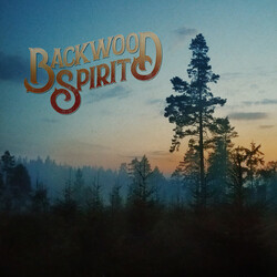 Backwood Spirit Backwood Spirit Vinyl