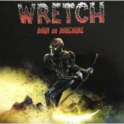 Wretch (2) Man Or Machine