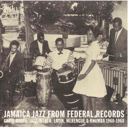 Various Jamaica Jazz From Federal Records (Carib Roots, Jazz, Mento, Latin, Merengue & Rhumba 1960​-​1968) Vinyl 2 LP