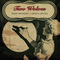 Marry Waterson / David Jaycock Two Wolves Vinyl LP