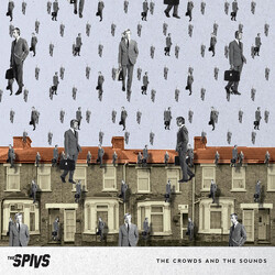 Thee Spivs The Crowds And The Sounds Vinyl LP