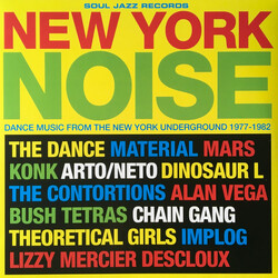 Various New York Noise (Dance Music From The New York Underground 1977-1982) Vinyl 2 LP