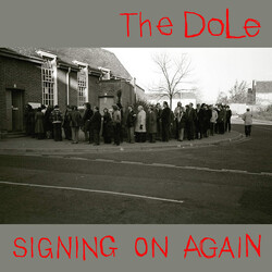 The Dole Signing On Again Vinyl LP