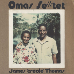 James 'Creole' Thomas Omas Sextet Vinyl LP