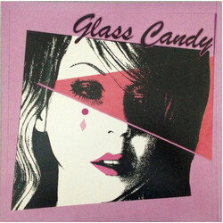 Glass Candy I Always Say Yes Vinyl LP