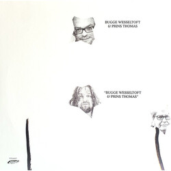 Bugge Wesseltoft / Prins Thomas Bugge Wesseltoft & Prins Thomas Vinyl 2 LP